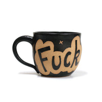 Fu*K Mug by Michelle Kohout